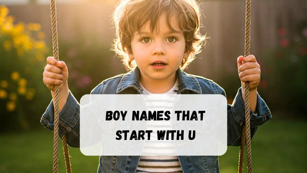 Boy Names That Start With U