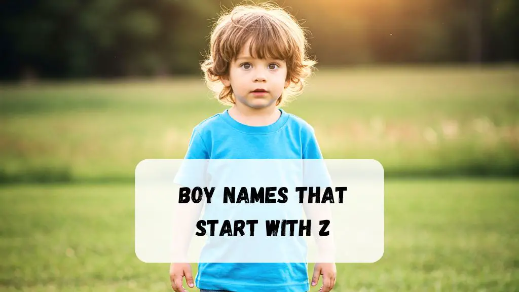 Boy Names That Start With Z