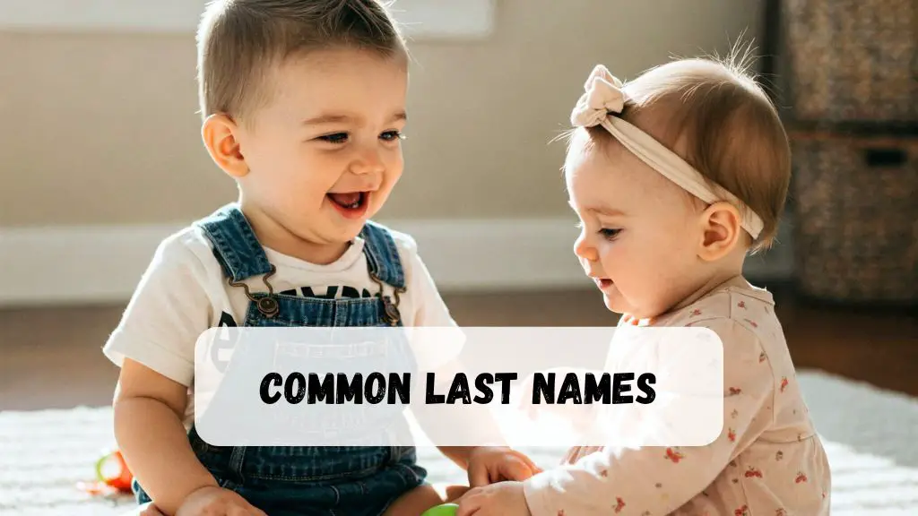 Common Last Names