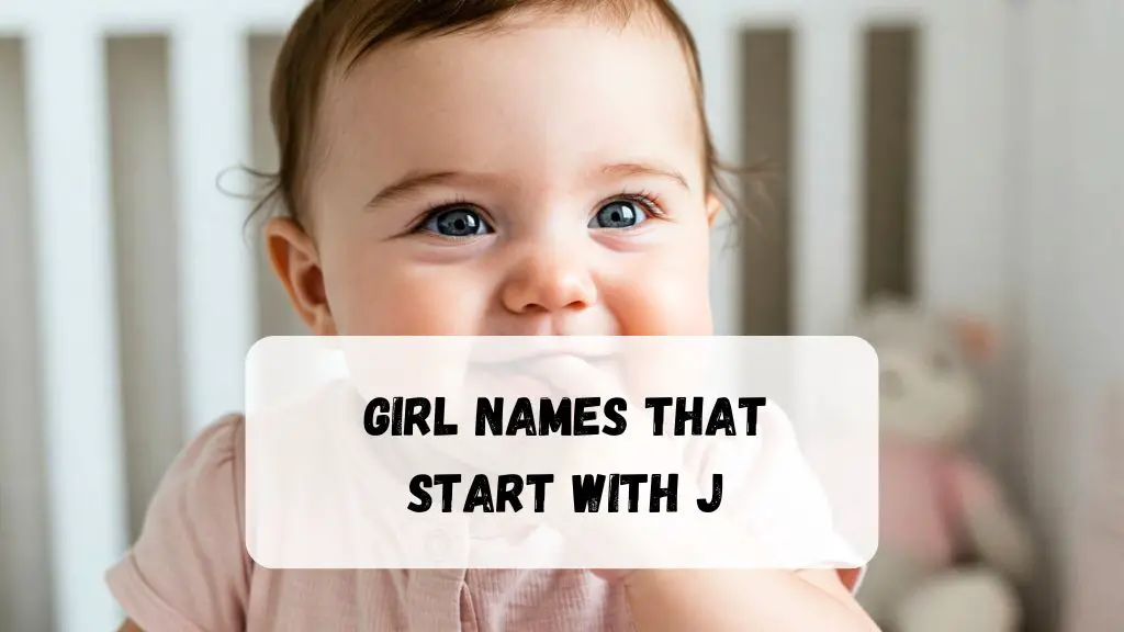 Girl Names That Start With J