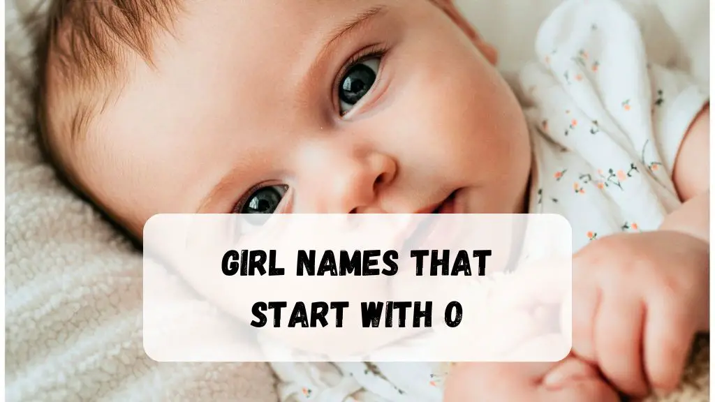 Girl Names That Start With O