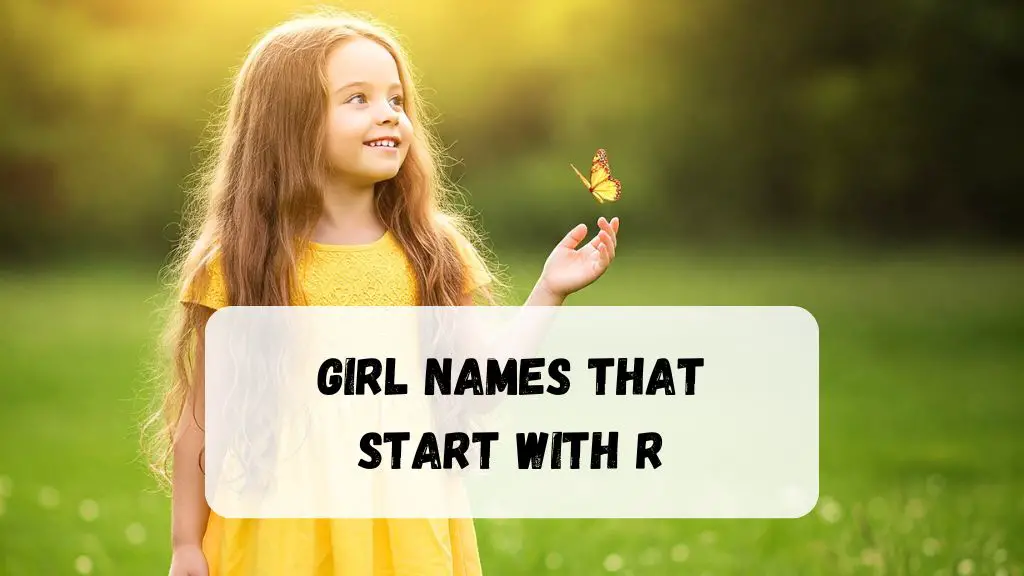 Girl Names That Start With R