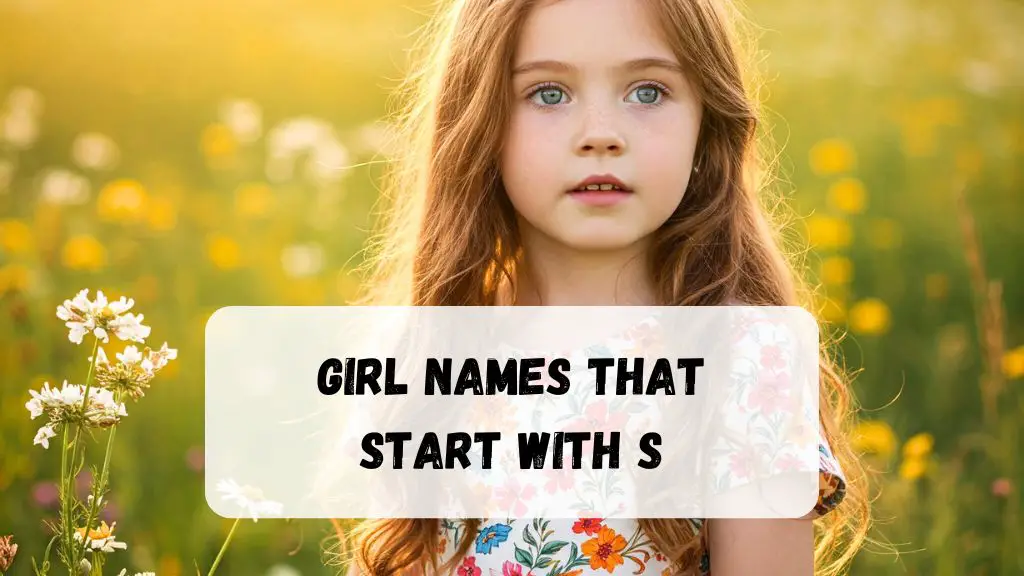 Girl Names That Start With S