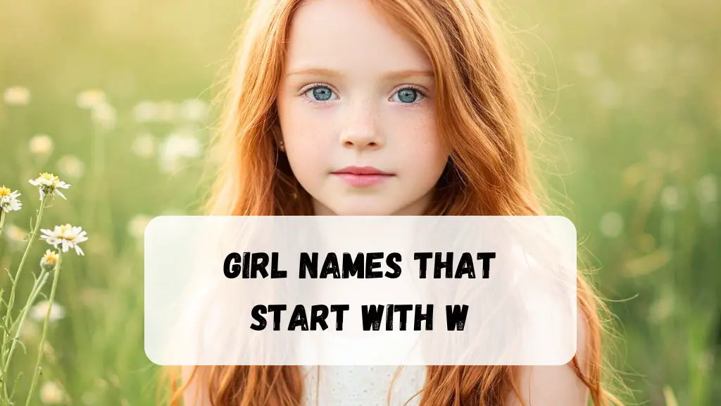 Girl Names That Start With W