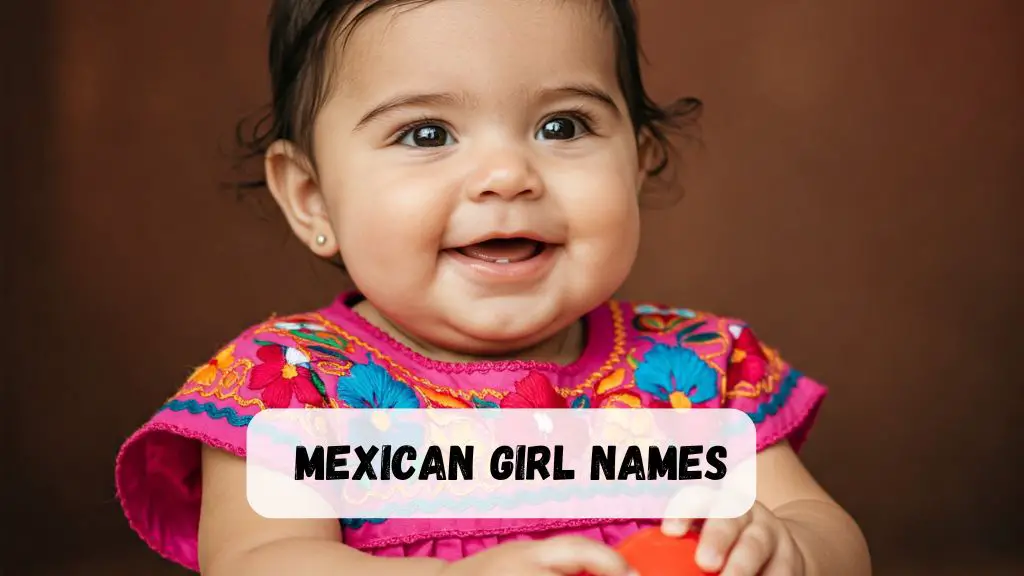 Mexican Girl Names