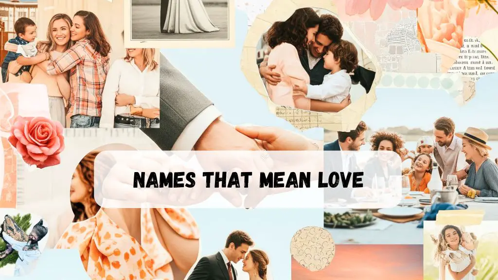 Names That Mean Love