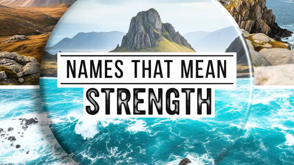 Names That Mean Strength