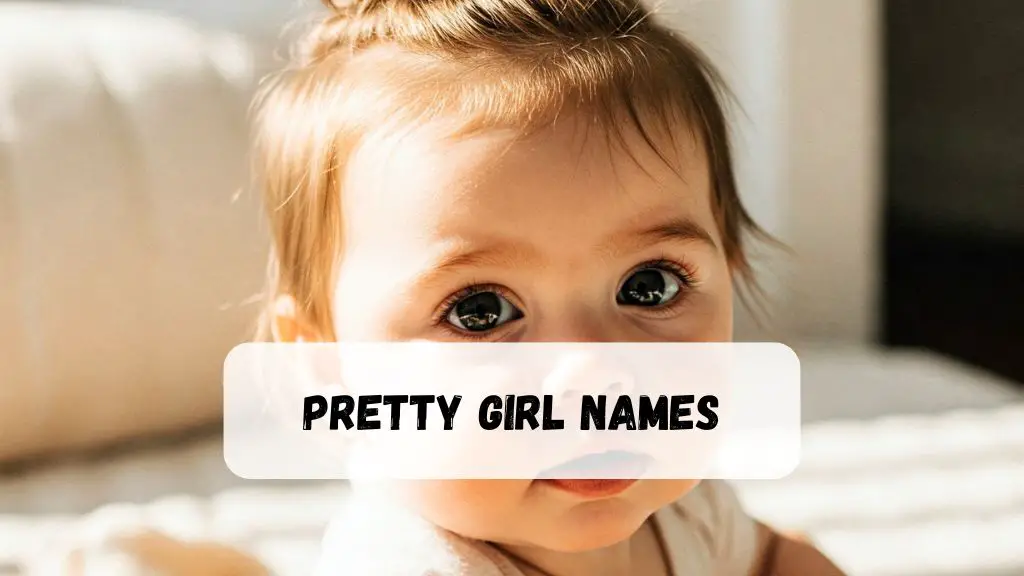 Pretty Girl Names