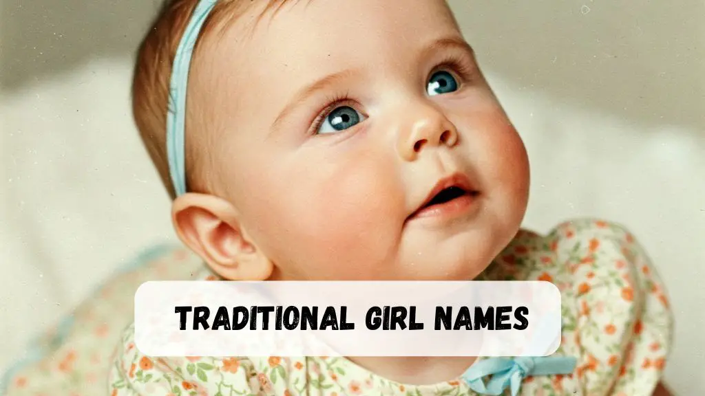 Traditional Girl Names