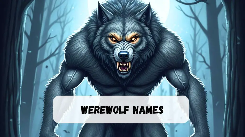 Werewolf Names
