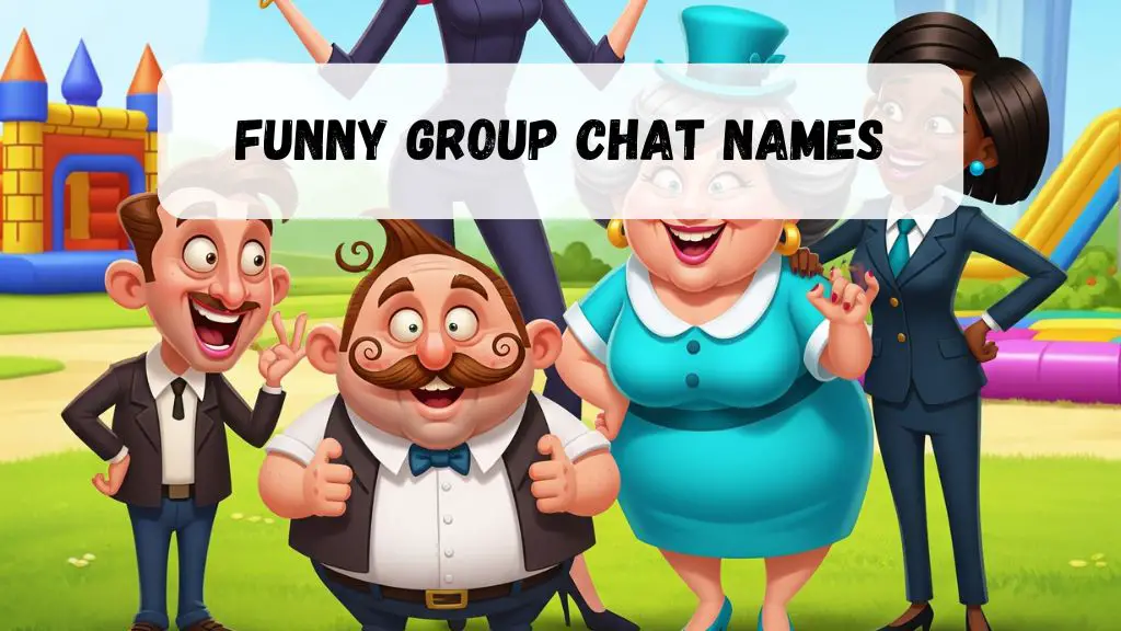Funny Group Chat Names