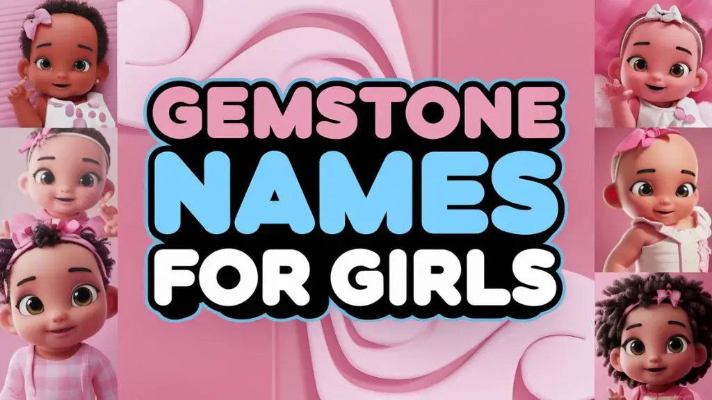 Gemstone Names for Girls