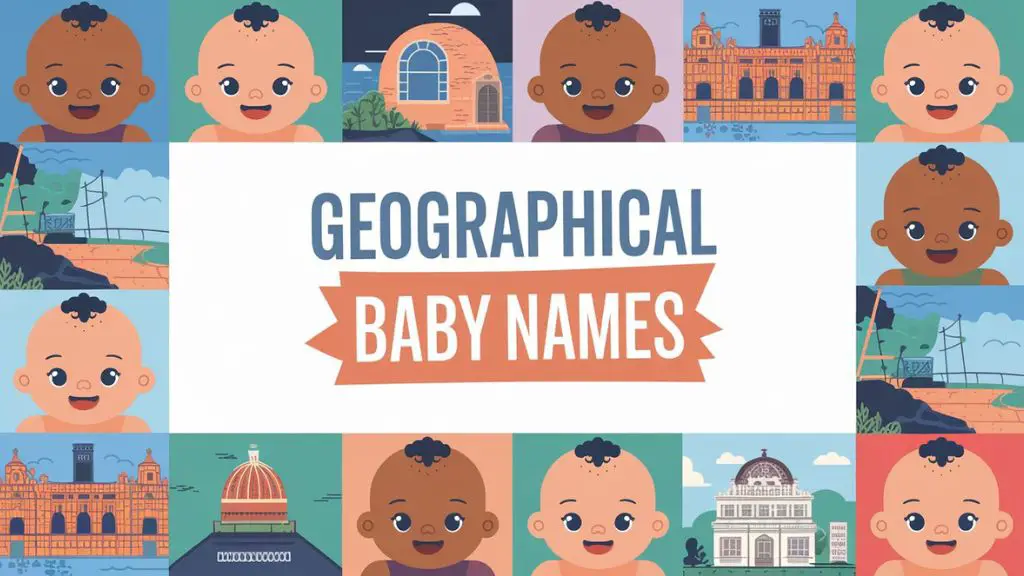 Geographical Baby Names