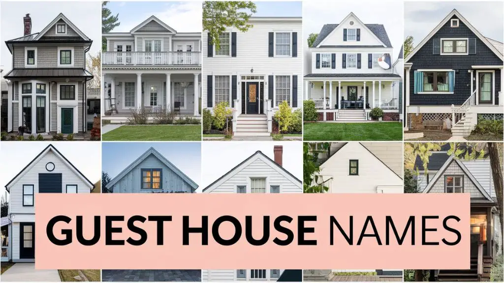 Guest House Names
