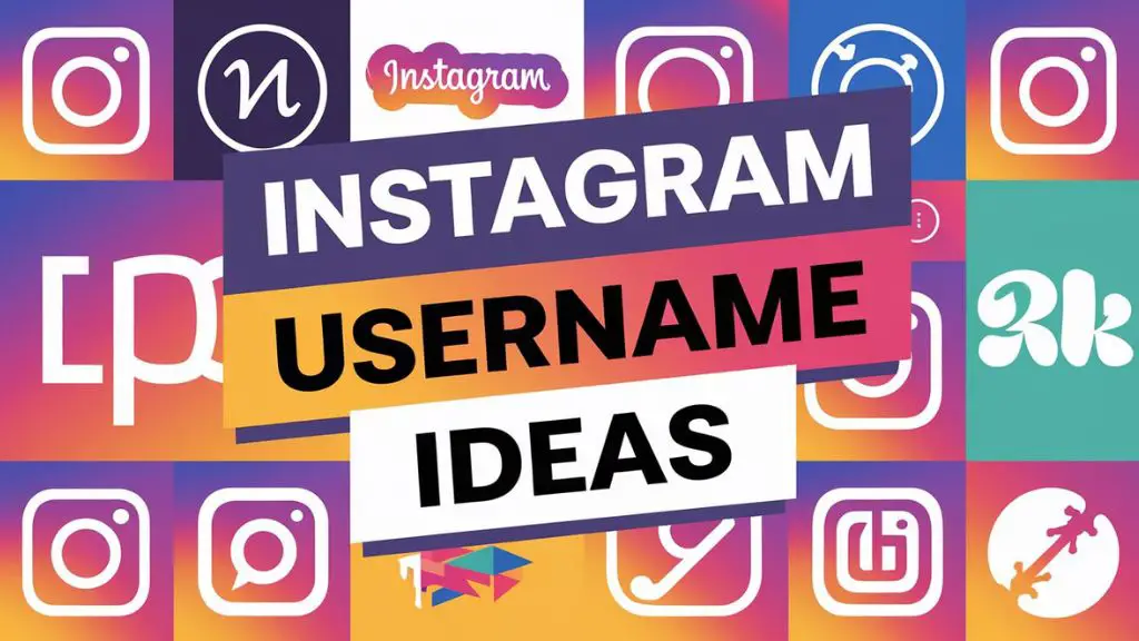 Instagram Username Ideas