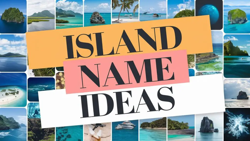 Island Name Ideas