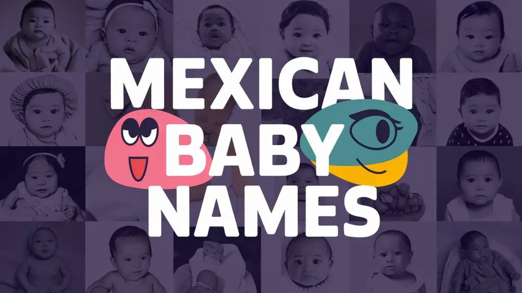 Mexican Baby Names
