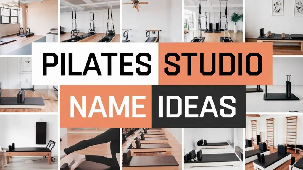 Pilates Studio Name Ideas