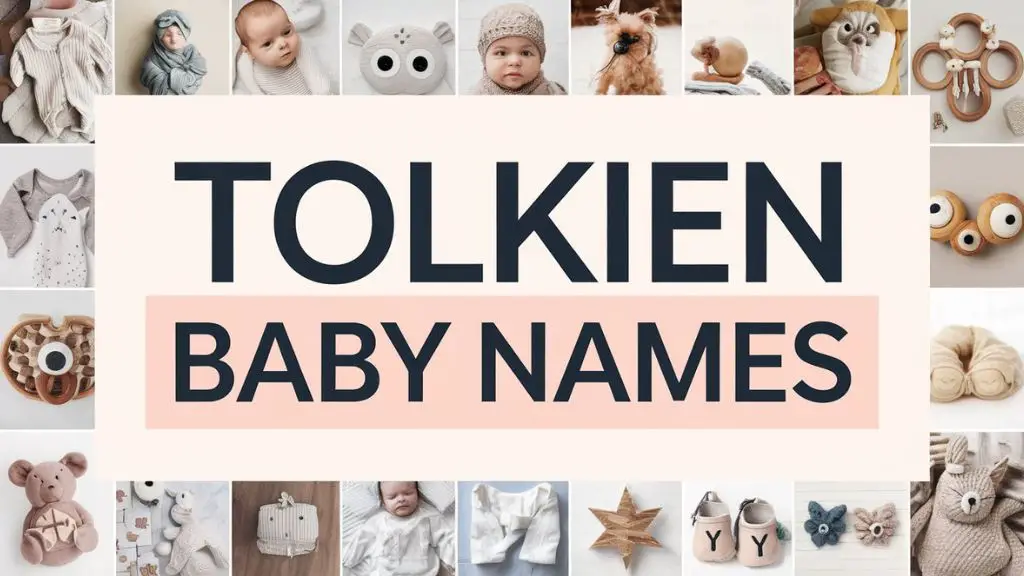 Tolkien Baby Names