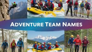 Adventure Team Names