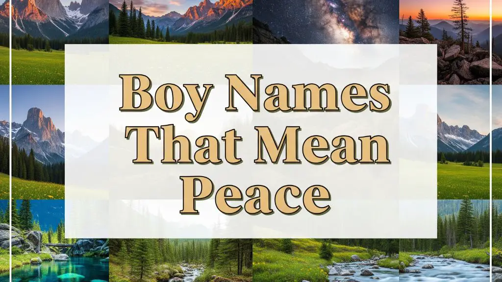 Boy Names That Mean Peace