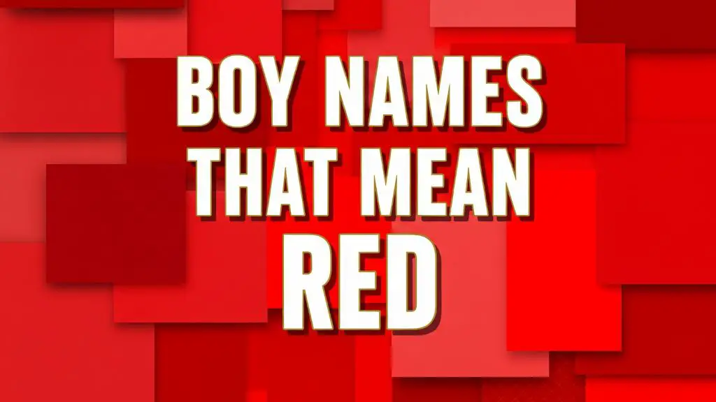 Boy Names That Mean Red