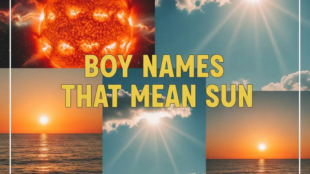 Boy Names That Mean Sun
