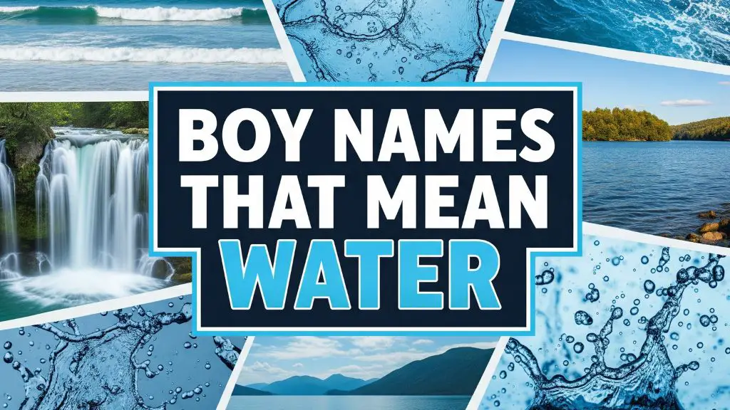 Boy Names That Mean Water