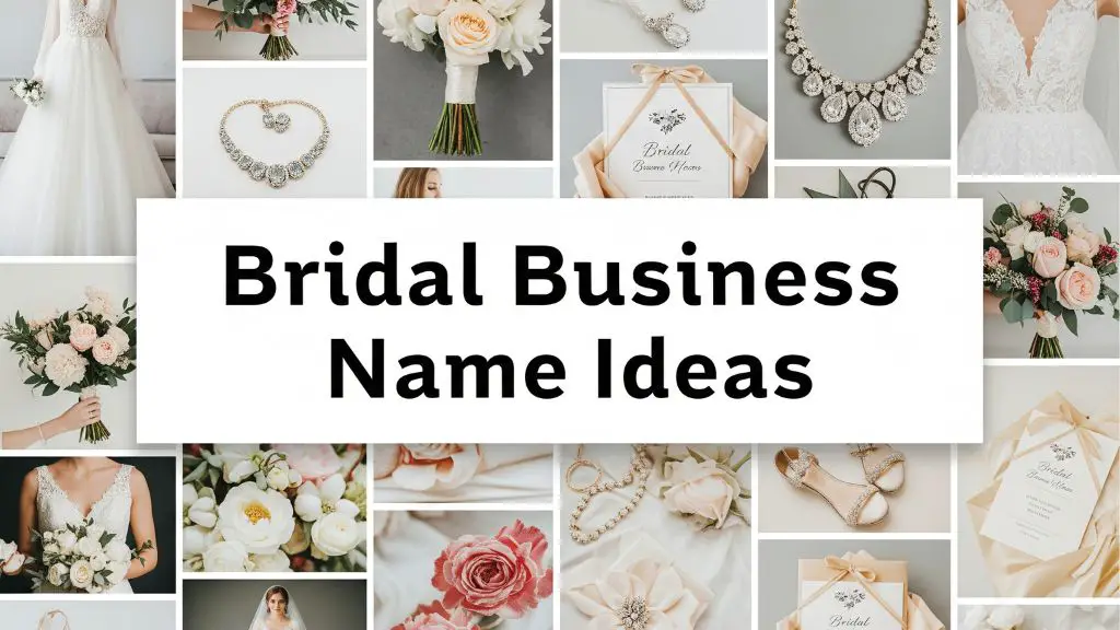 Bridal Business Name Ideas