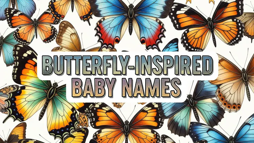Butterfly-Inspired Baby Names