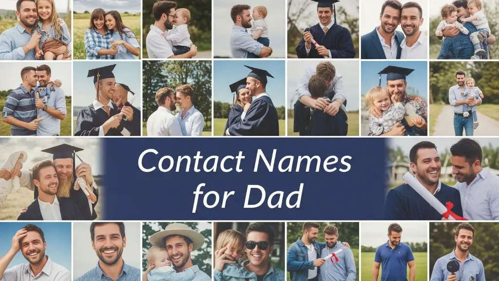 Contact Names for Dad