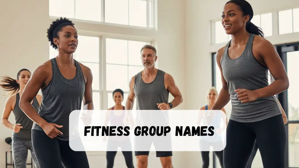 Fitness Group Names