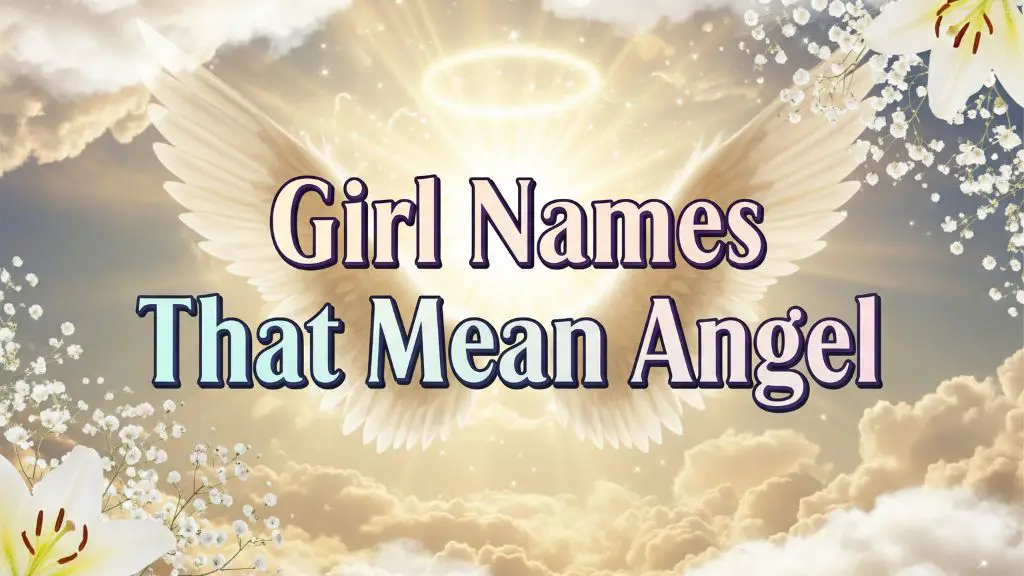 Girl Names That Mean Angel