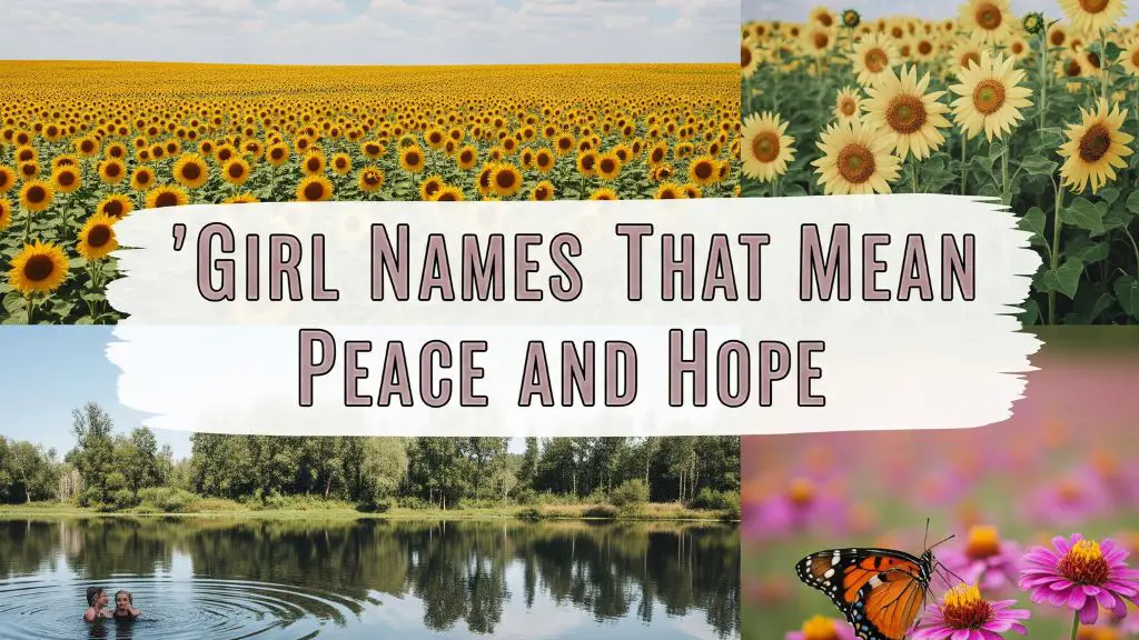 Girl Names That Mean Peace and Hope