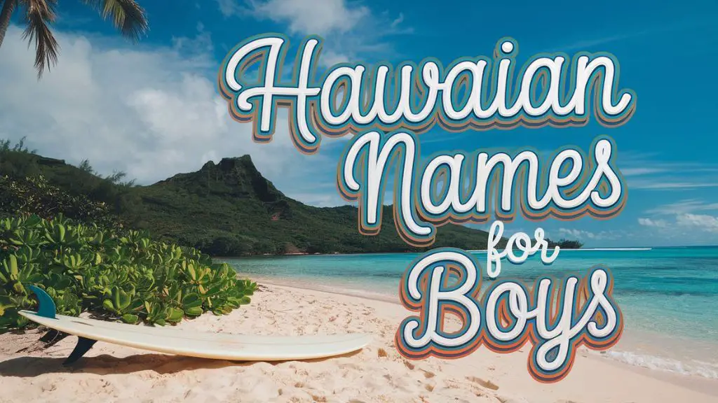 Hawaiian Names for Boys