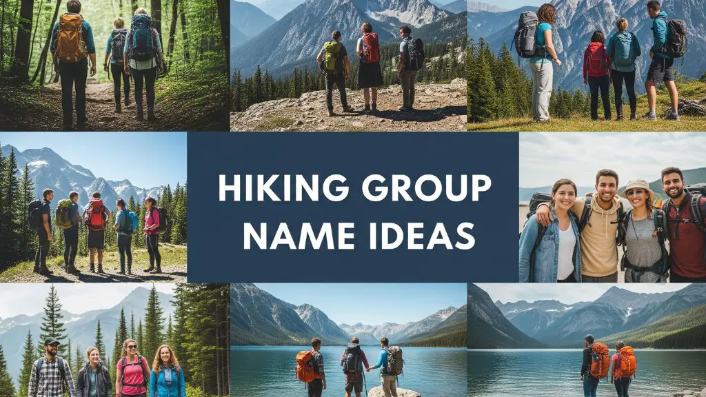 Hiking Group Name Ideas