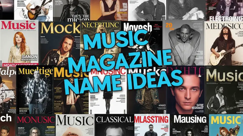 Music Magazine Name Ideas