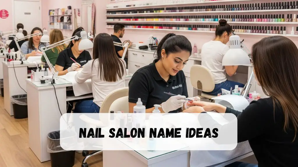 Nail Salon Name Ideas
