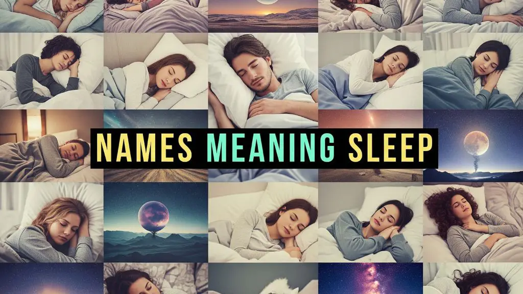 Names Meaning Sleep