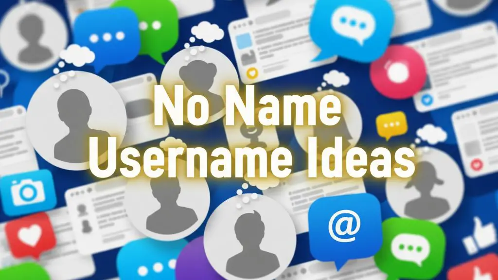 No Name Username Ideas