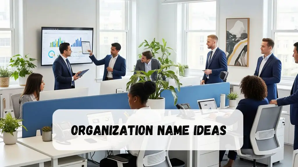 Organization Name Ideas