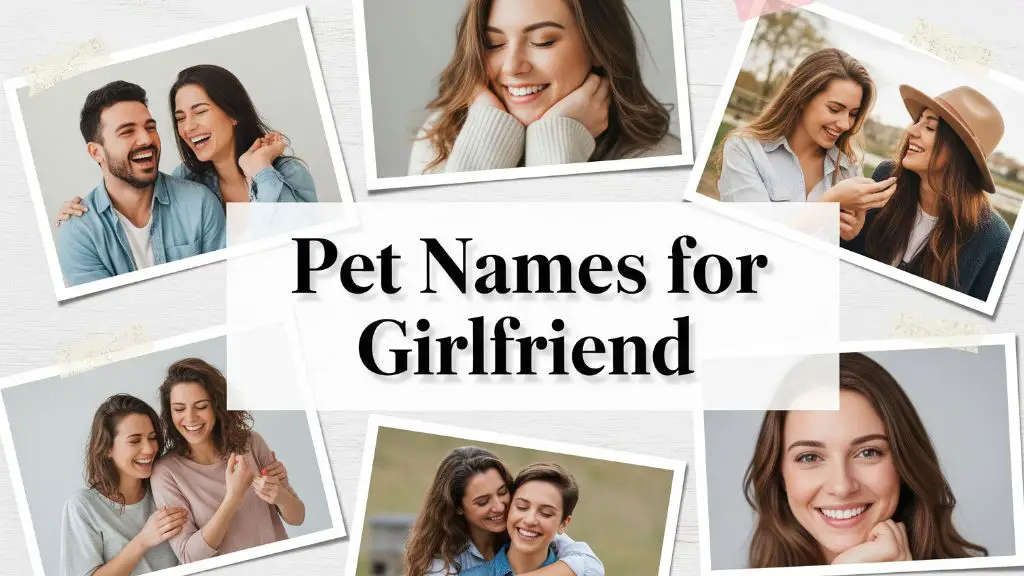 Pet Names for Girlfriend