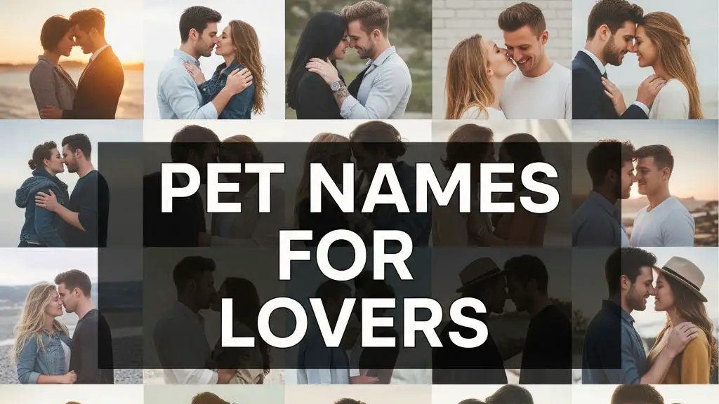 Pet Names for Lovers