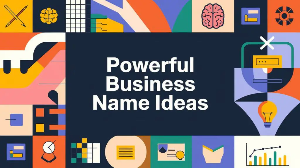 Powerful Business Name Ideas