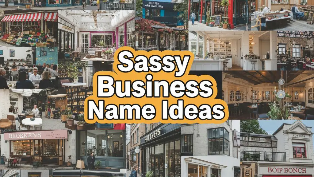Sassy Business Name Ideas