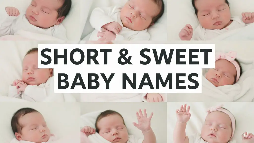 Short & Sweet Baby Names