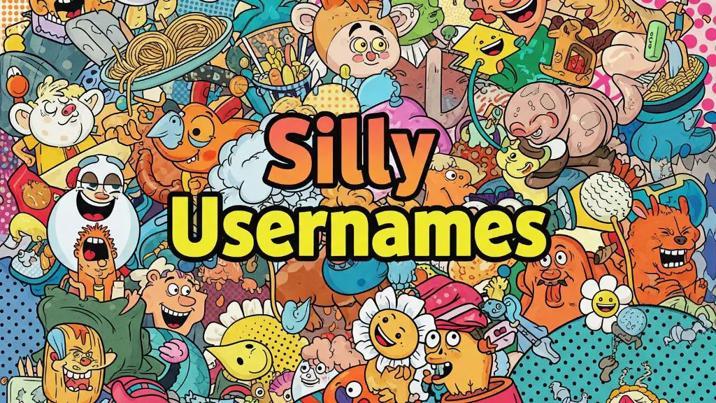 Silly Usernames