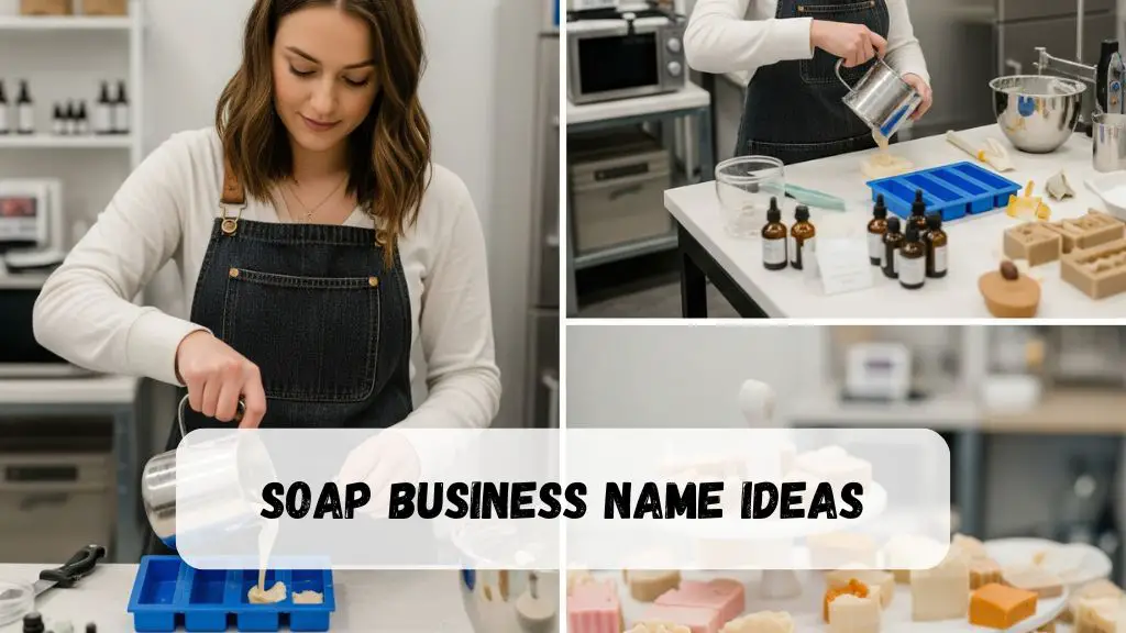 Soap Business Name Ideas