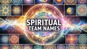 Spiritual Team Names