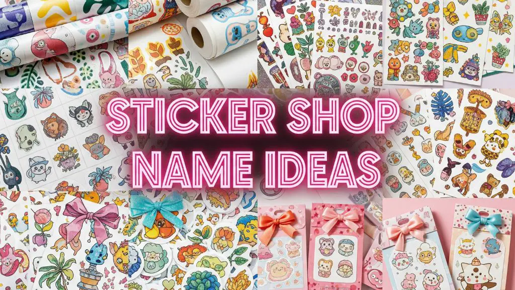 Sticker Shop Name Ideas